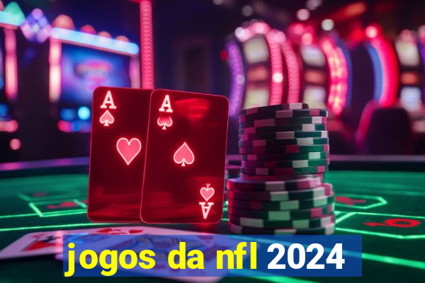 jogos da nfl 2024